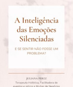 The Intelligence Behind Emotions (English and Portuguese) - EBOOK